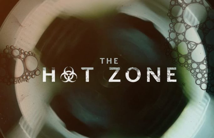 Neue Mini-Serie: The Hot Zone